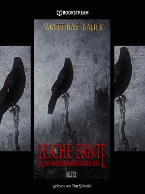 cover image of Reiche Ernte--Und andere makabre Geschichten